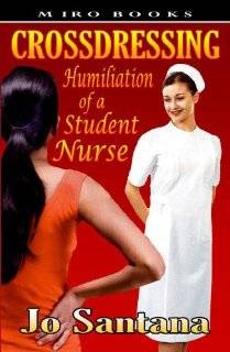  Crossdressing Humiliation of a Student Nurse Explore 