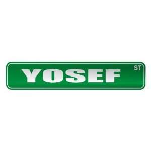   YOSEF ST  STREET SIGN