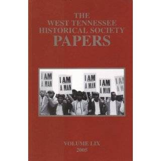 The West Tennessee Historical Society Papers (Volume LIX) ( Paperback 