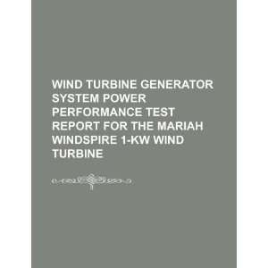  kW wind turbine U.S. Government 9781234137779  Books