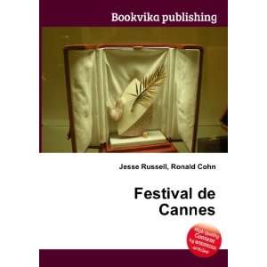  Festival de Cannes Ronald Cohn Jesse Russell Books