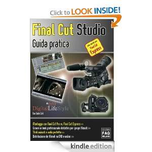 Final Cut Studio. Guida pratica (Pro DigitalLifeStyle) (Italian 