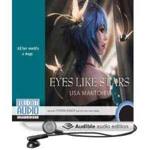  Eyes Like Stars (Audible Audio Edition) Lisa Mantchev 