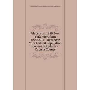  7th census, 1850, New York microform. Reel 0503   1850 New 