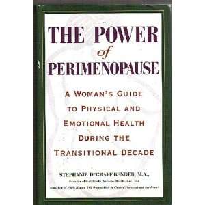  The Power of Perimenopause by Stephanie Bender Everything 