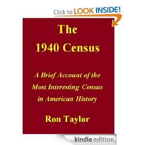 The 1940 Census A Brief Account of the Most Interesting Census in 