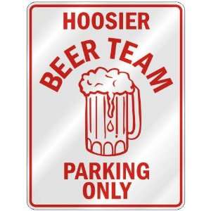   BEER TEAM PARKING ONLY  PARKING SIGN STATE INDIANA