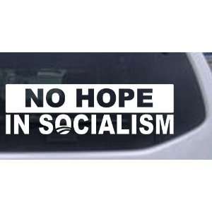 White 60in X 18.0in    No Hope in Socialism Political Car Window Wall 