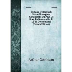   De Sa Descendance (French Edition) Arthur Gobineau  Books