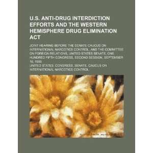  U.S. Anti drug interdiction efforts and the Western 