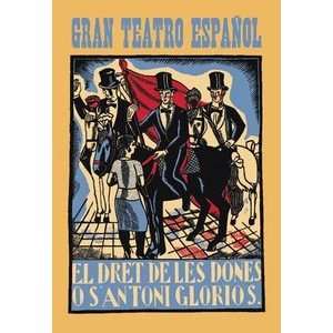 Gran Teatro Espanol El Dret de les Dones o SAntoni Glorios   Paper 