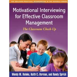  Motivational Interviewing for Effective Classroom Management 