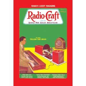  Radio Craft The Radio Trillion Tone Organ 24X36 Giclee 