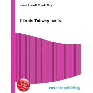  Illinois Tollway oasis Ronald Cohn Jesse Russell Books