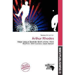  Arthur Rhodes (9786135978155) Germain Adriaan Books