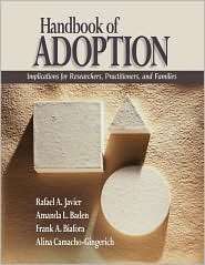 Handbook of Adoption Implications for Researchers, Practitioners, and 