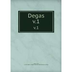  Degas. v.1 Paul, b. 1847,Albert H. Wiggin Collection 