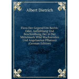   Und Angebauten Pflanzen (German Edition) Albert Dietrich Books