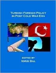   Post Cold War Era, (1581124236), Idris Bal, Textbooks   