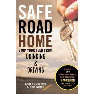  Safe Road Home Stop Your Teen From Drinking & Driving 