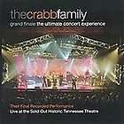 Crabb Family Grand Finale The Ultimate Concert Experience CD