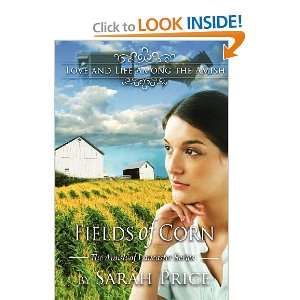   Fields of Corn The Amish of Lancaster [Paperback] Sarah Price Books