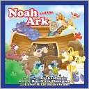 Noah and the Ark Kim Mitzo Thompson
