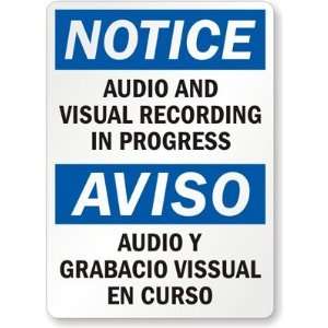  Notice Audio And Visual Recording In Progress, Aviso 