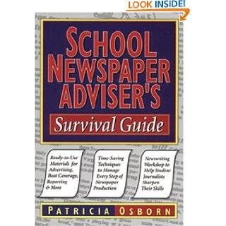 School Newspaper Advisers Survival Guide by Patricia Osborn and 