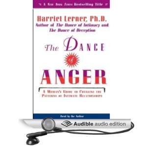 The Dance of Anger A Womans Guide to Changing the Patterns of 