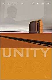 Unity (1918), (0889224617), Kevin Kerr, Textbooks   