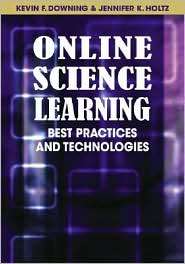 Online Science Learning, (1599049864), Kevin F. Downing, Textbooks 