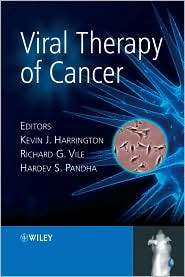 Viral Therapy of Cancer, (0470019220), Kevin J. Harrington, Textbooks 