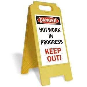  Danger Hot Work In Progress, Keep Out Plastic Folding 