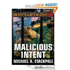 BattleTech Malicious Intent Michael A. Stackpole  Kindle 