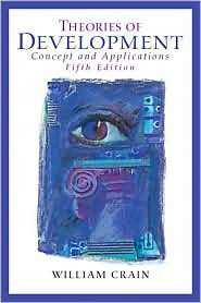 Theories of Development Concepts and Applications (Fifth Edition 