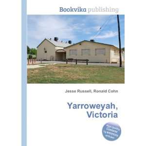  Yarroweyah, Victoria Ronald Cohn Jesse Russell Books
