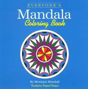   Coloring Mandalas For Insight, Healing, and Self 
