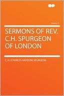 Sermons of Rev. C.H. Spurgeon of London Volume 3