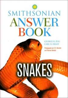   Smithsonian Answer Book Snakes by George R. Zug 