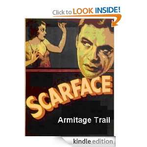 Scarface Armitage Trail  Kindle Store