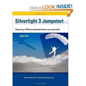  Silverlight 3 Jumpstart [Paperback] David Yack Books