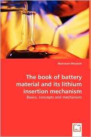 The Book Of Battery Material And Its Lithium Insertion Mechanism 