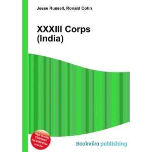  XXXIII Corps (India) Ronald Cohn Jesse Russell Books