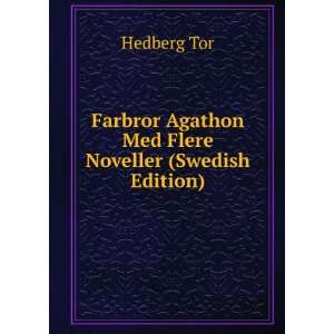  Farbror Agathon Med Flere Noveller (Swedish Edition 