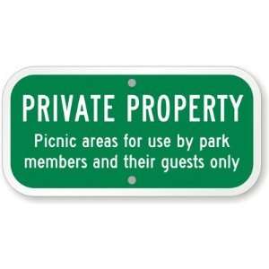  Private Property, Picnic Areas For Use By Park Members And 