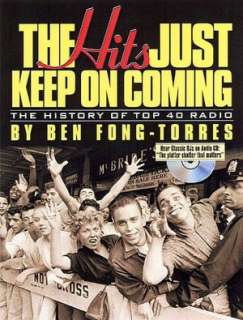 the hits just keep on coming ben fong torres paperback $ 17 04 buy now