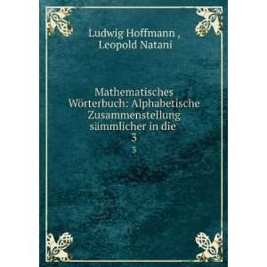   sÃ¤mmlicher in die . 3 Leopold Natani Ludwig Hoffmann  Books