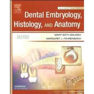  M. Bath Baloghs M. J. Fehrenbachs Illustrated Dental 2nd 