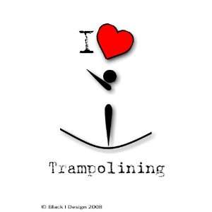  I Love Trampolining Pack of 4 stickers 5.75 inches X 4 
